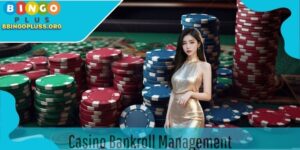 Casino Bankroll Management