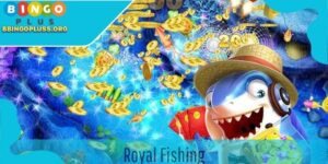 Royal Fishing