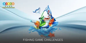Fishing Game Challenges