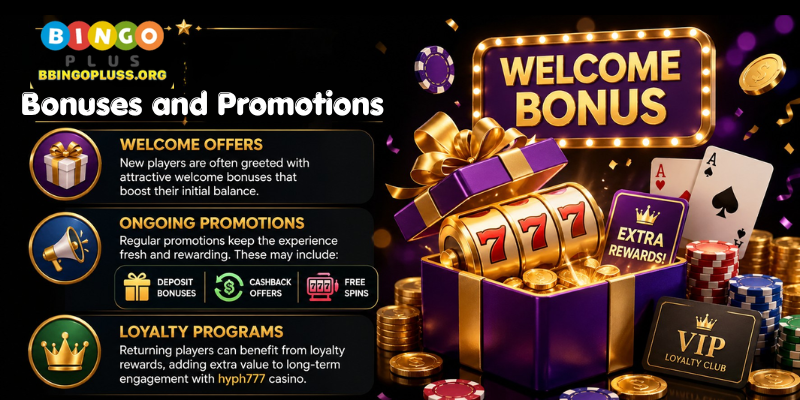 Bonuses and Promotions